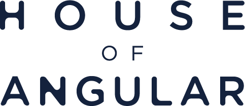 HOUSE OF ANGULAR